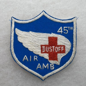 US Army 45th Air Ambulance Dustoff Pocket Patch Vietnamese Made