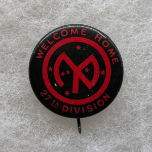 WW1 US Army 27th Infantry Division Welcome Home Pin