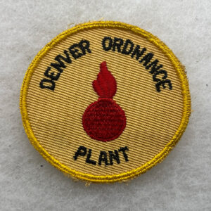 WW2 Denver Ordnance Plant Patch Twill