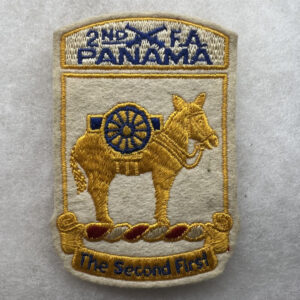 US Army 2nd Field Artillery Panama Patch Felt
