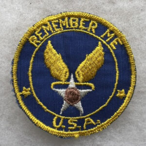 WW2 US Army Air Force Remember Me PX Patch