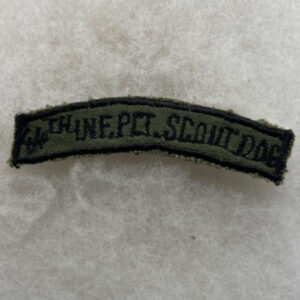 US Army 44th Infantry Platoon Scout Dog Tab Subdued Vietnamese Made